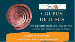 Grupos de Jesús- Santa Ana- Las Arenas