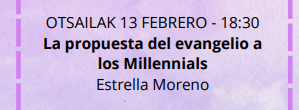 Propuesta del evangelio a los Millennials